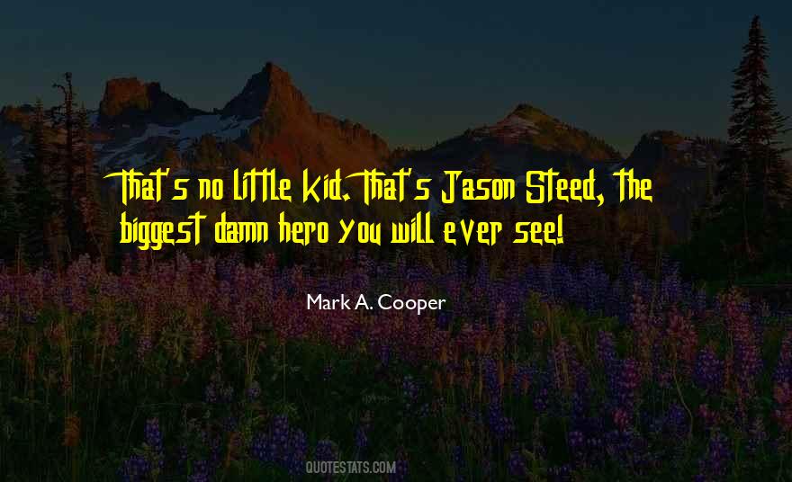 Will Cooper Quotes #1727308