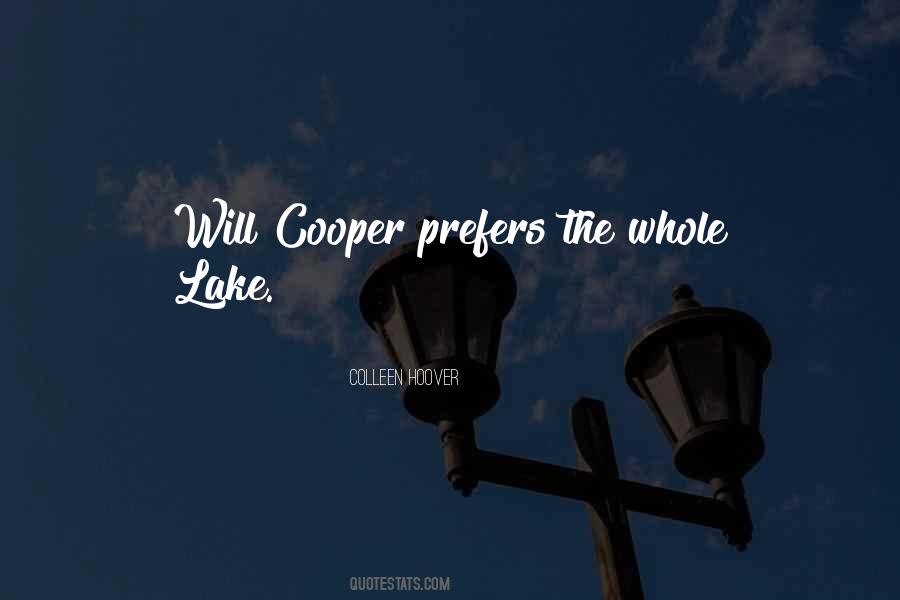 Will Cooper Quotes #777737