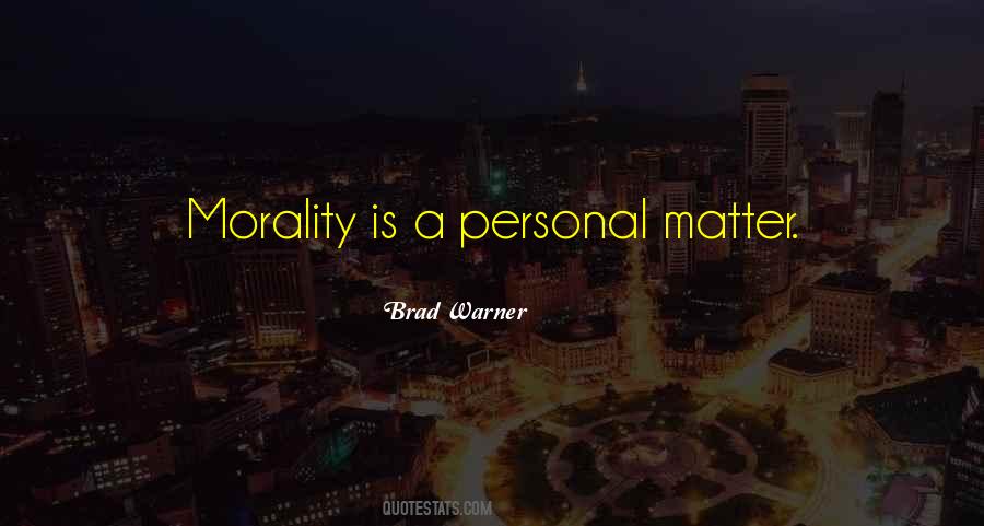 Personal Matter Quotes #972479