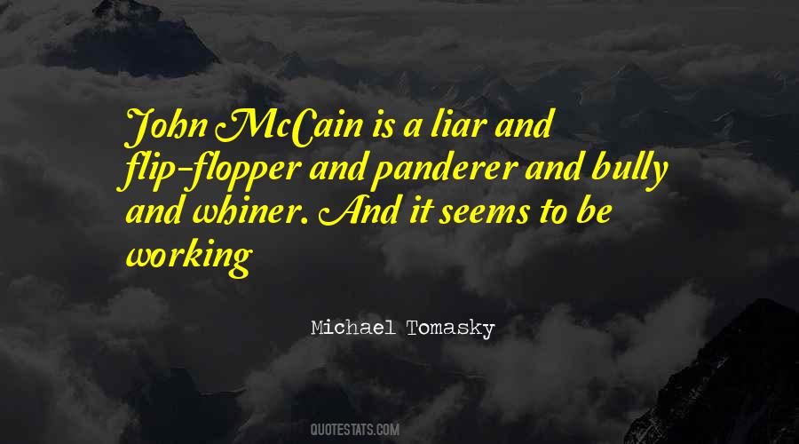 Flip Flopper Quotes #1279391