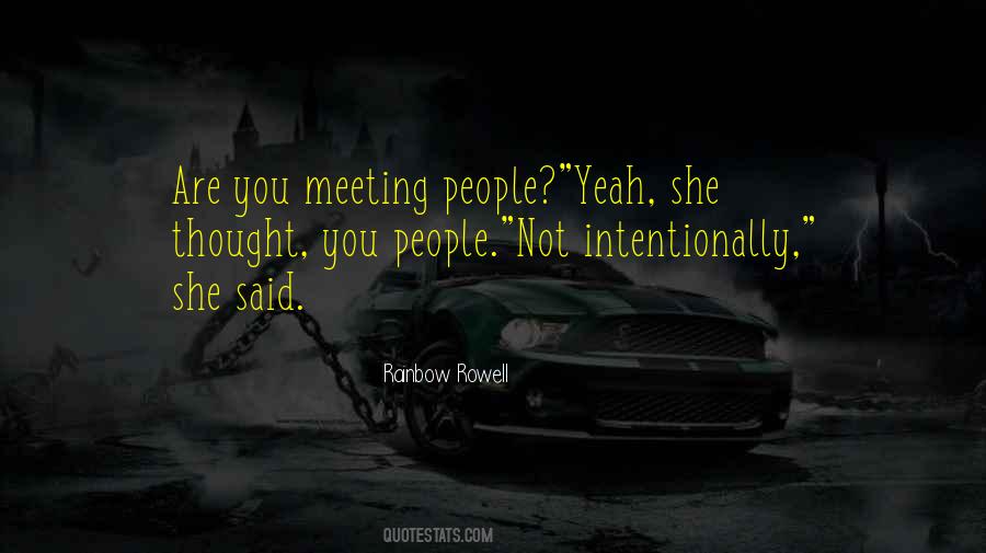 Quotes About Meeting People #1029565