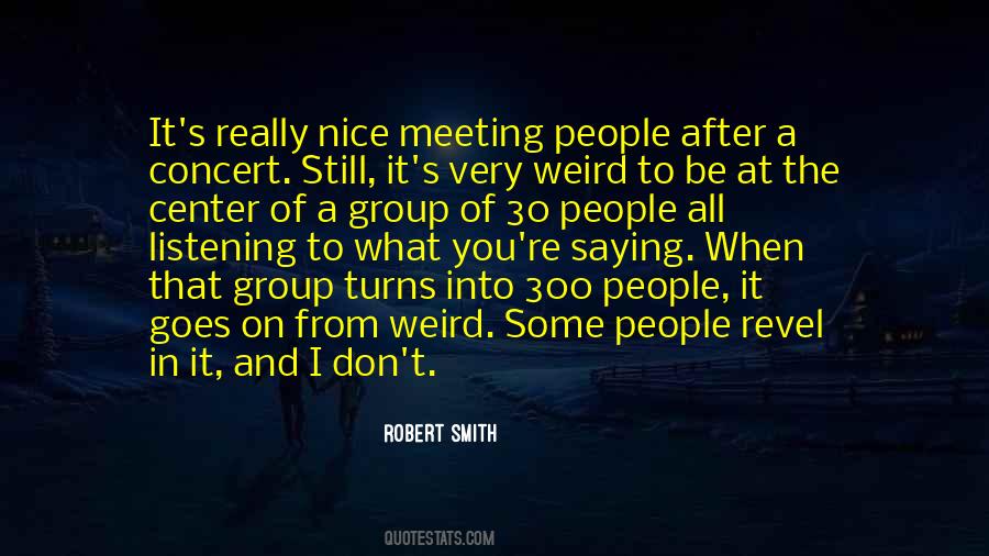 Quotes About Meeting People #1359013