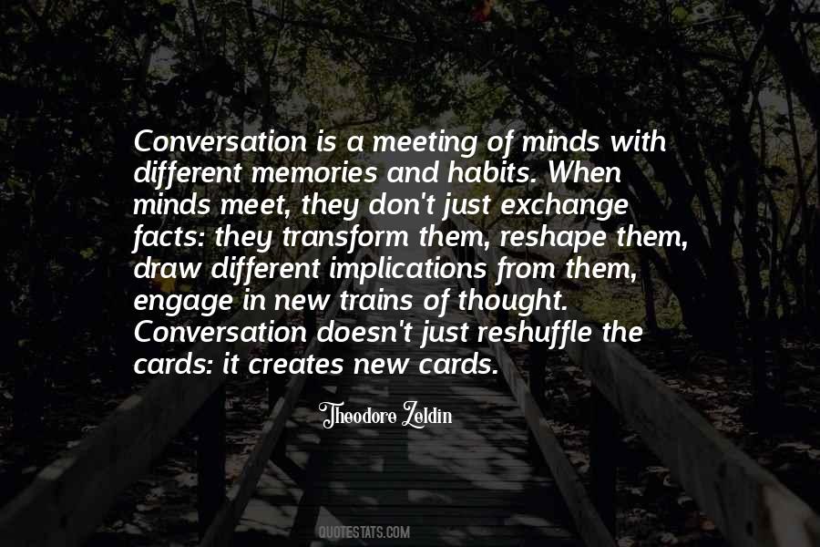 Quotes About Meeting Of The Minds #954107