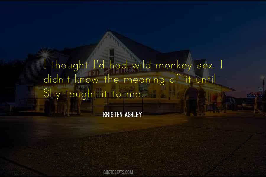 Wild Sex Quotes #63539