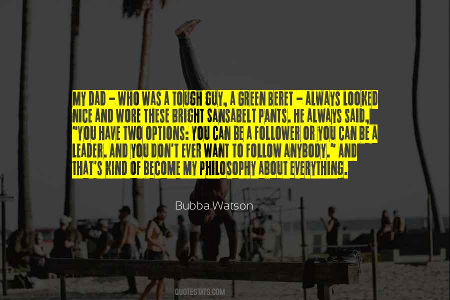 Be A Leader Quotes #1103472