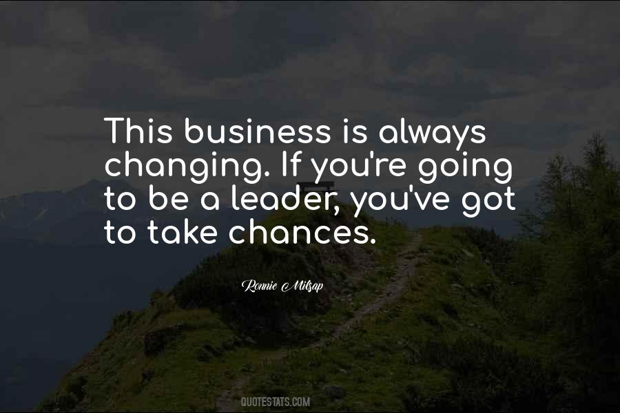 Be A Leader Quotes #1300885
