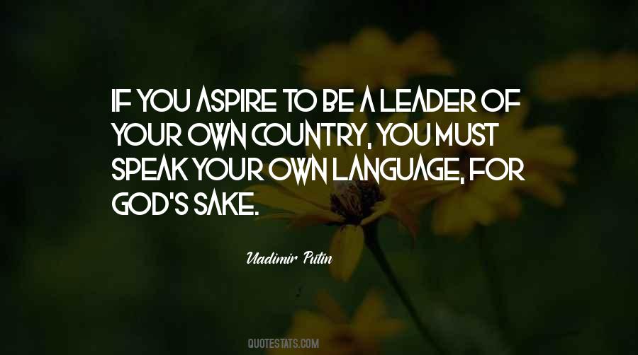 Be A Leader Quotes #1542003