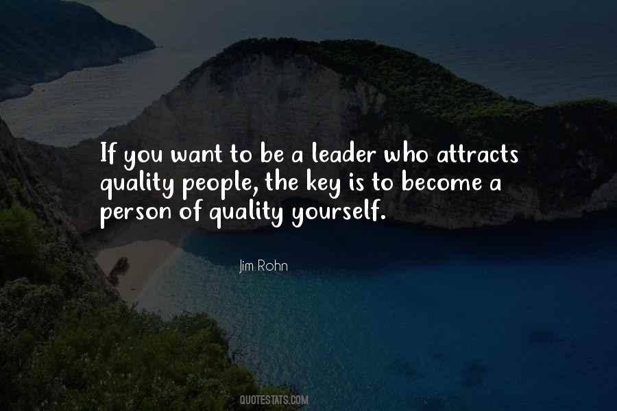 Be A Leader Quotes #1841765