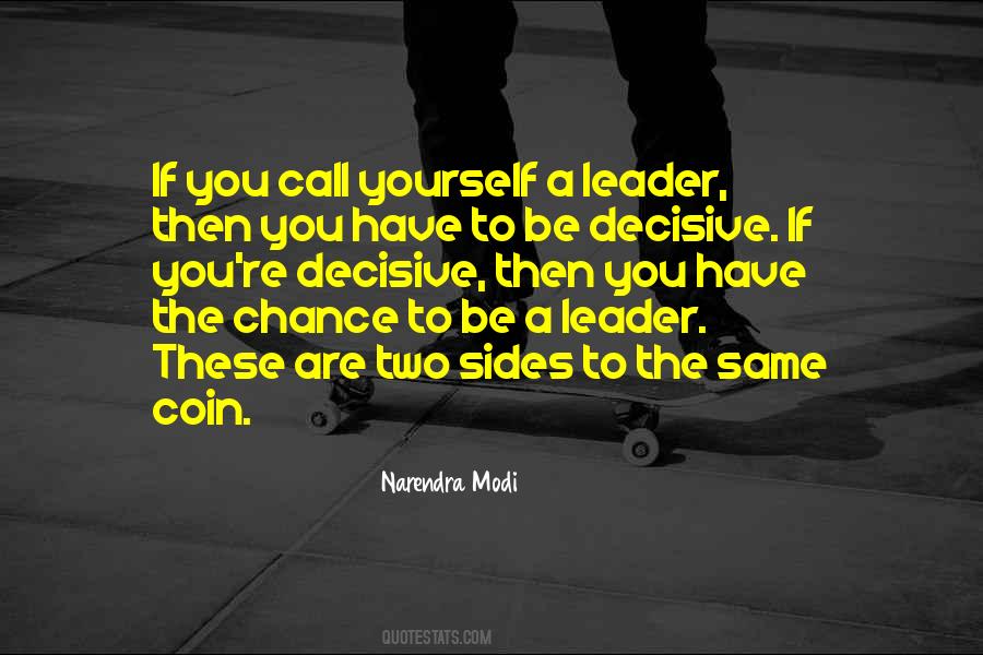 Be A Leader Quotes #462528