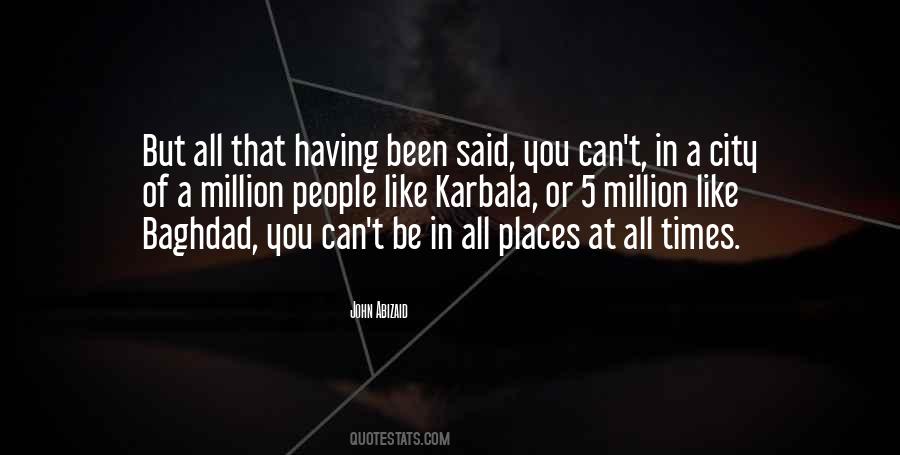 Abizaid Quotes #182980