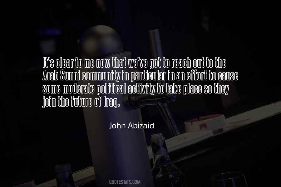 Abizaid Quotes #597108