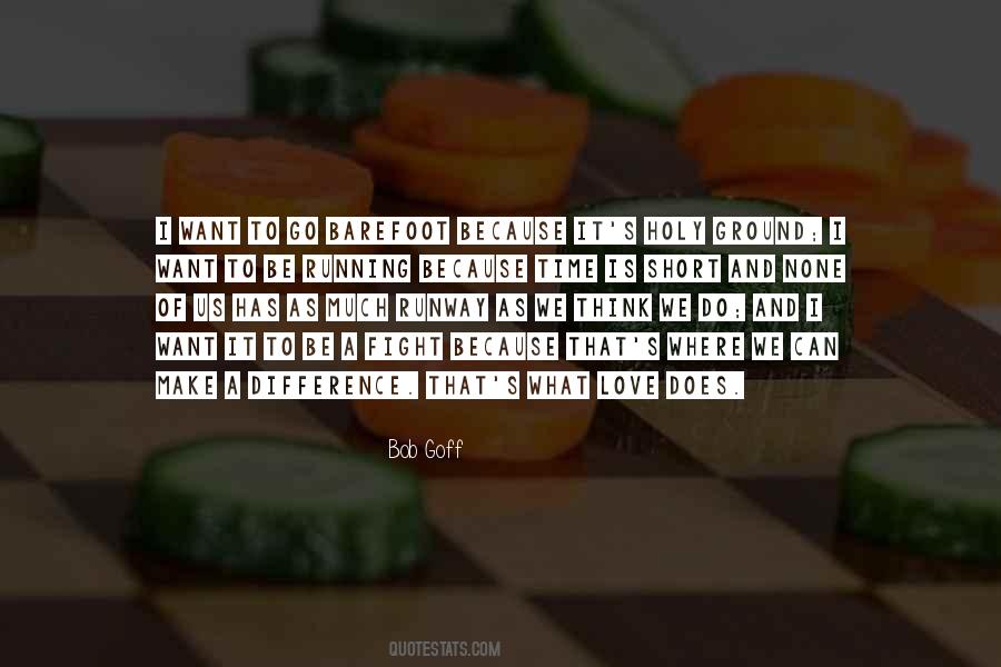 Because Time Quotes #493910