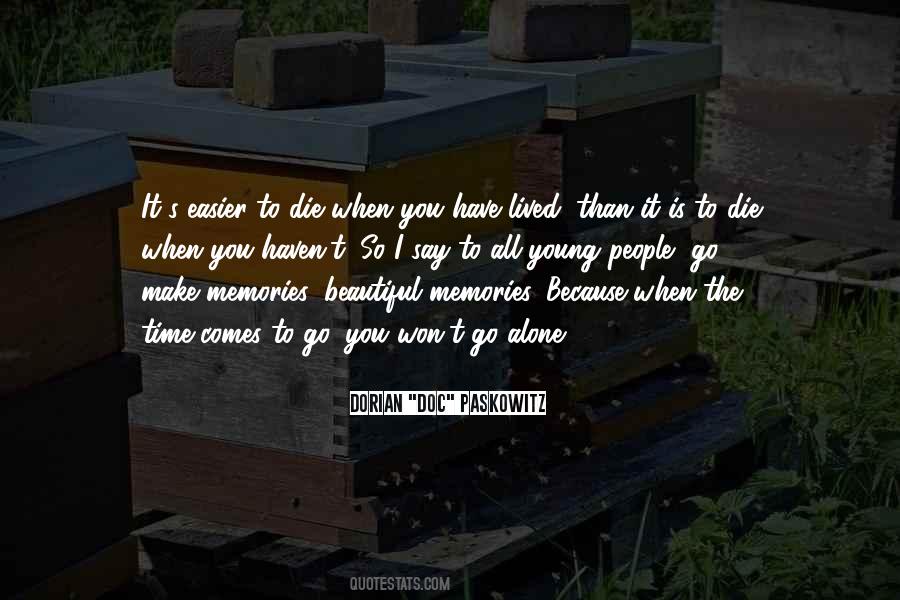 Because Time Quotes #5516
