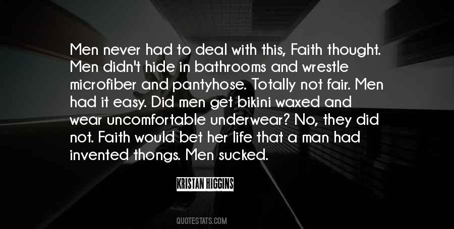 Not Faith Quotes #826762