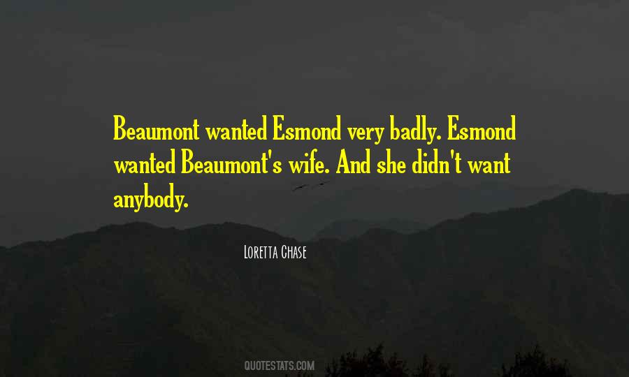 Beaumont Quotes #561165