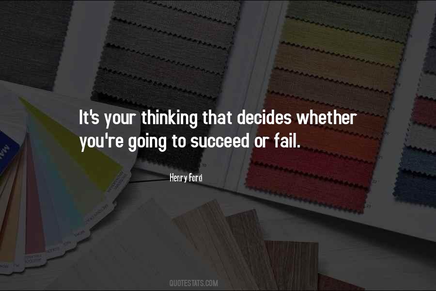 Fail Or Succeed Quotes #1090552