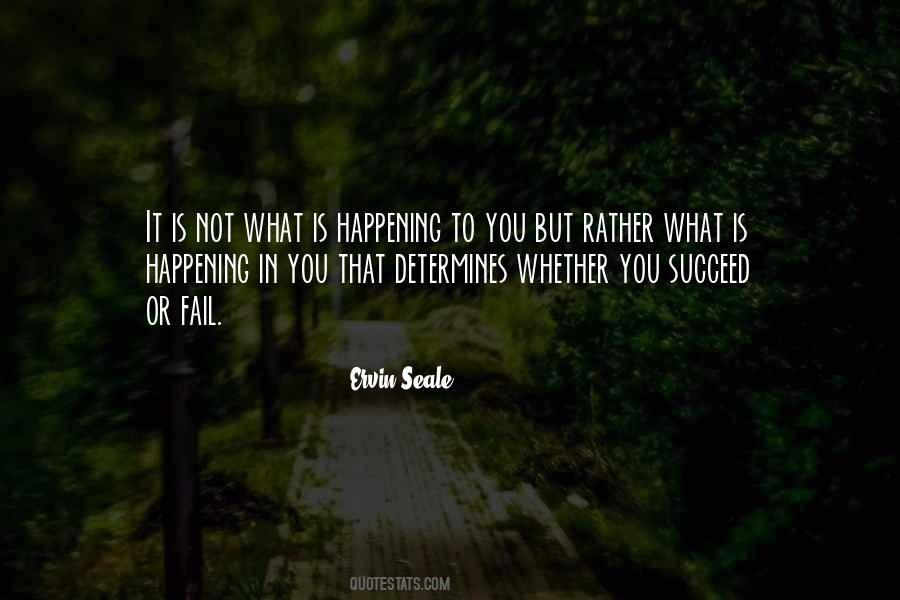 Fail Or Succeed Quotes #1120130