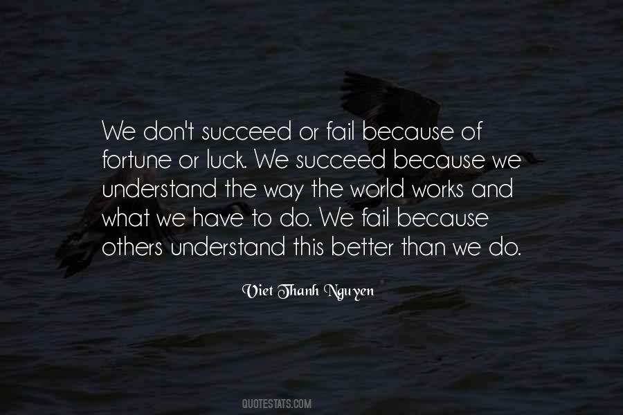 Fail Or Succeed Quotes #1726244