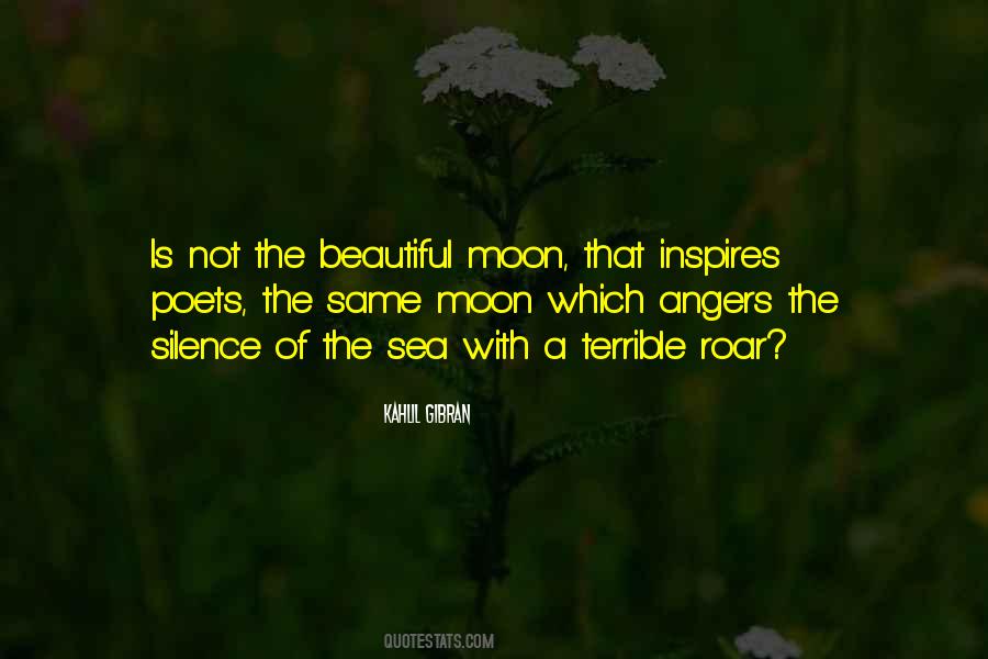 Beautiful As The Moon Quotes #349453