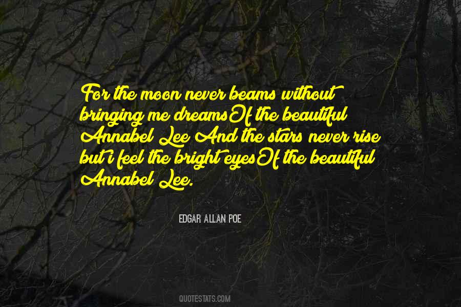 Beautiful As The Moon Quotes #400611