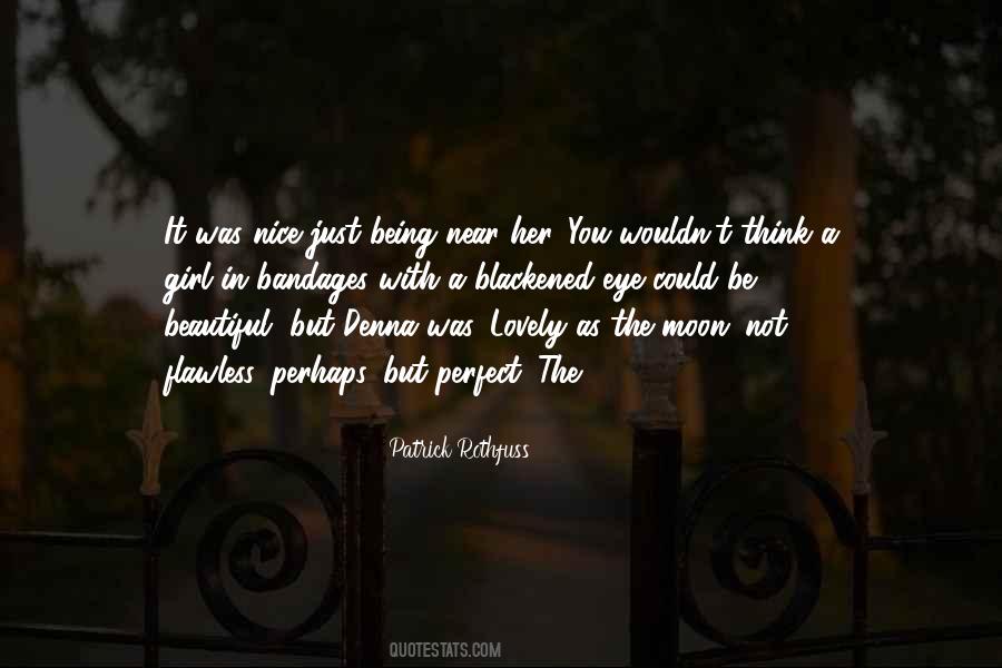 Beautiful As The Moon Quotes #753012