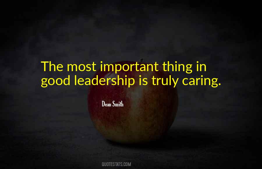 Caring Leadership Quotes #940103