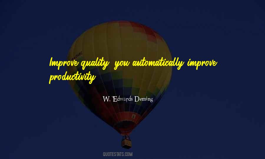 Improve Our Quality Quotes #714886