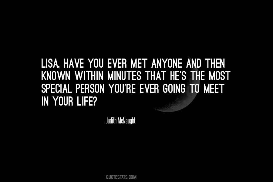 Quotes About Meet Someone Special #404333