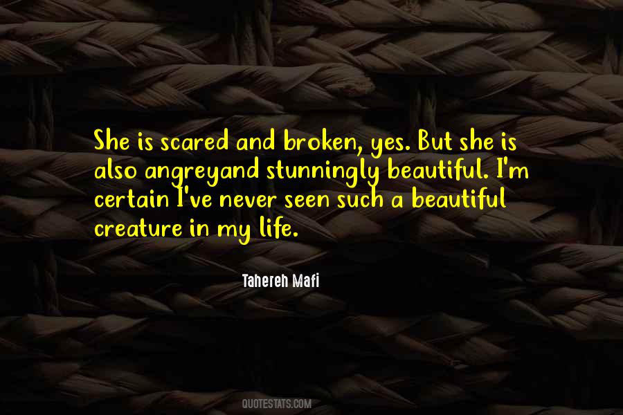 Beautiful But Broken Quotes #768064