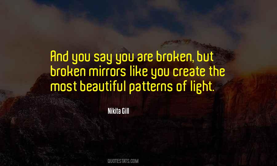 Beautiful But Broken Quotes #792266
