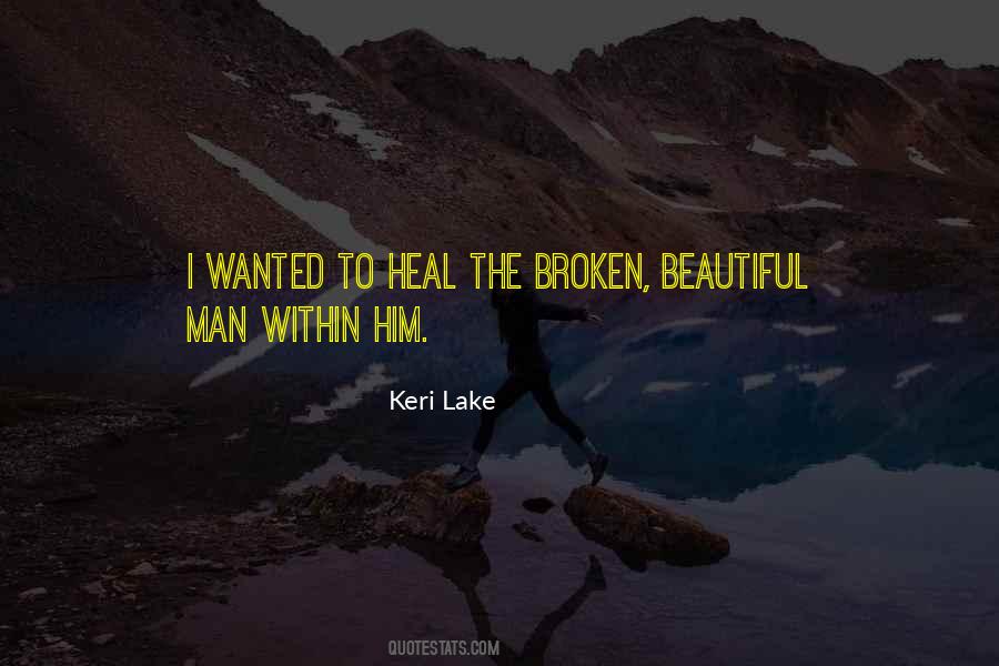 Beautiful But Broken Quotes #819092