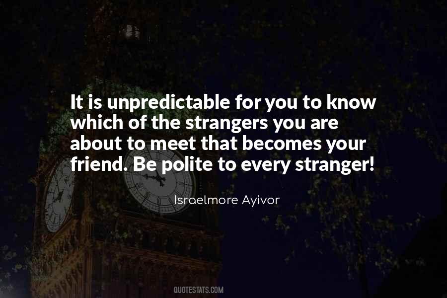 Quotes About Meet Friends #256577