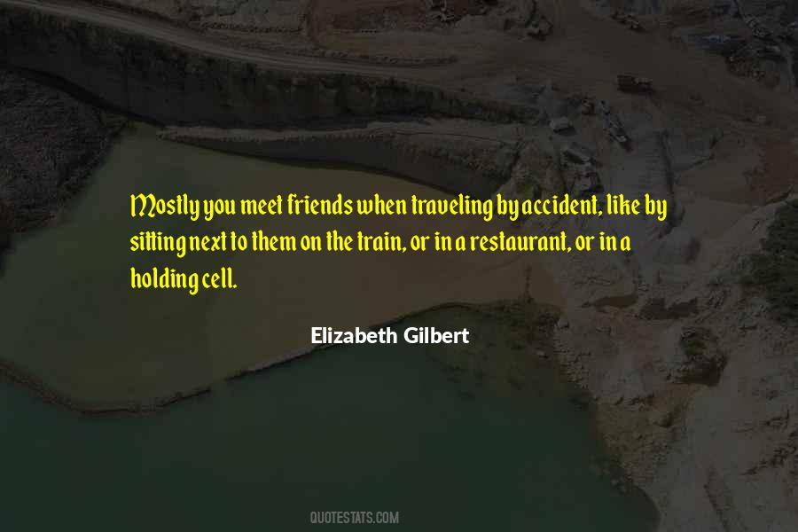 Quotes About Meet Friends #547094