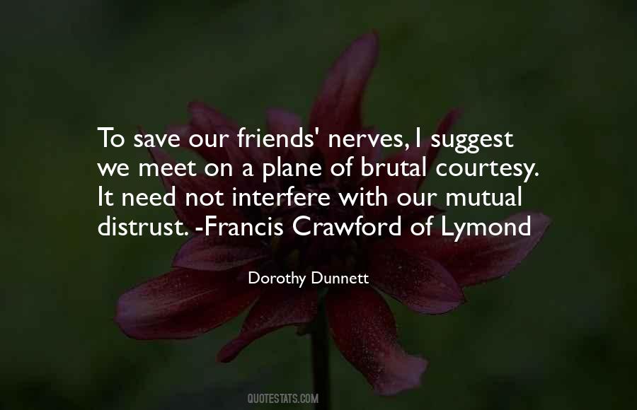 Quotes About Meet Friends #748379