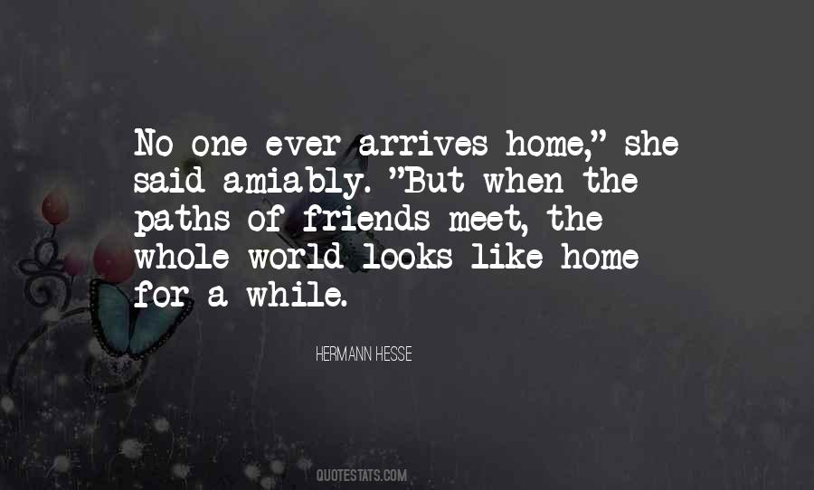 Quotes About Meet Friends #763571