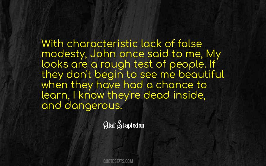 Beautiful But Dangerous Quotes #1487850