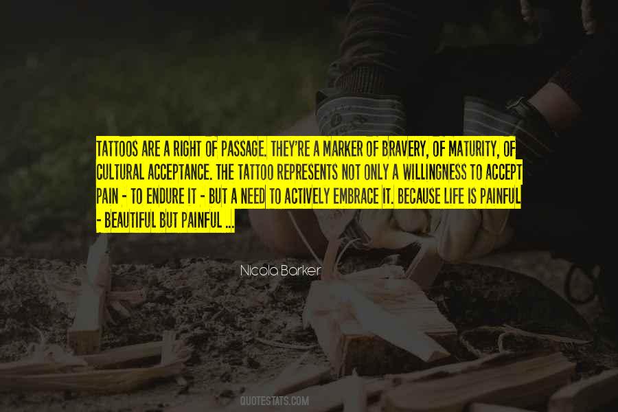 Beautiful But Painful Quotes #1605994