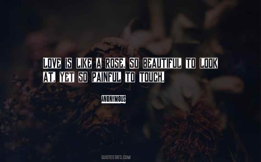 Beautiful But Painful Quotes #1832455