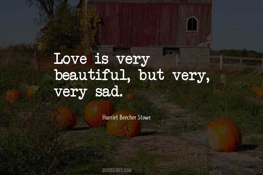 Beautiful But Sad Quotes #1319854