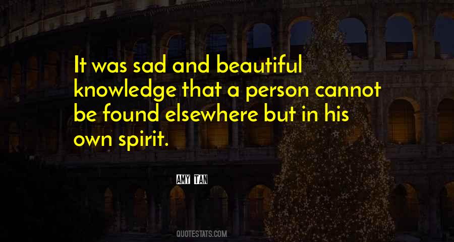 Beautiful But Sad Quotes #1770637