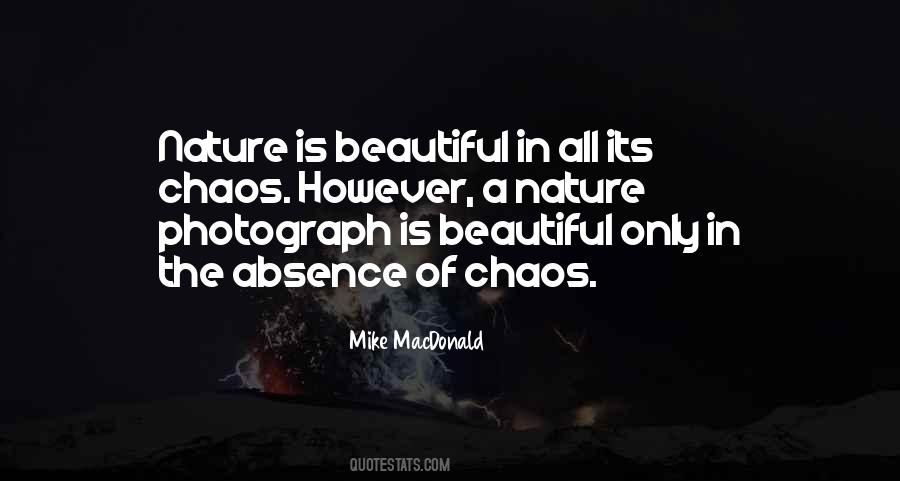 Beautiful Chaos Quotes #1084116