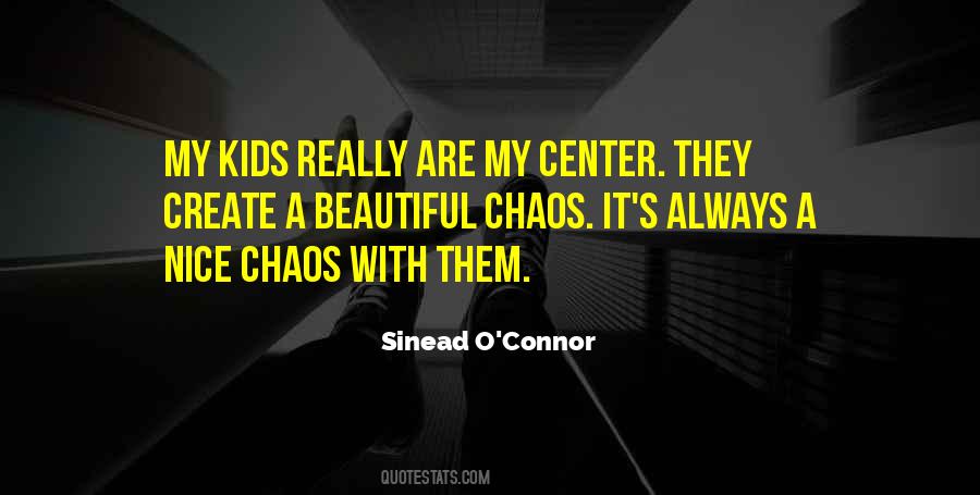Beautiful Chaos Quotes #527469