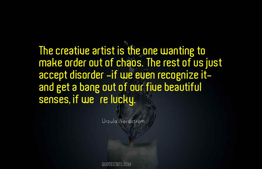 Beautiful Chaos Quotes #644135