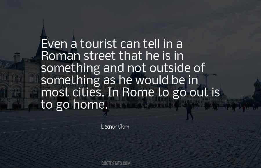 Rome Is Quotes #350410