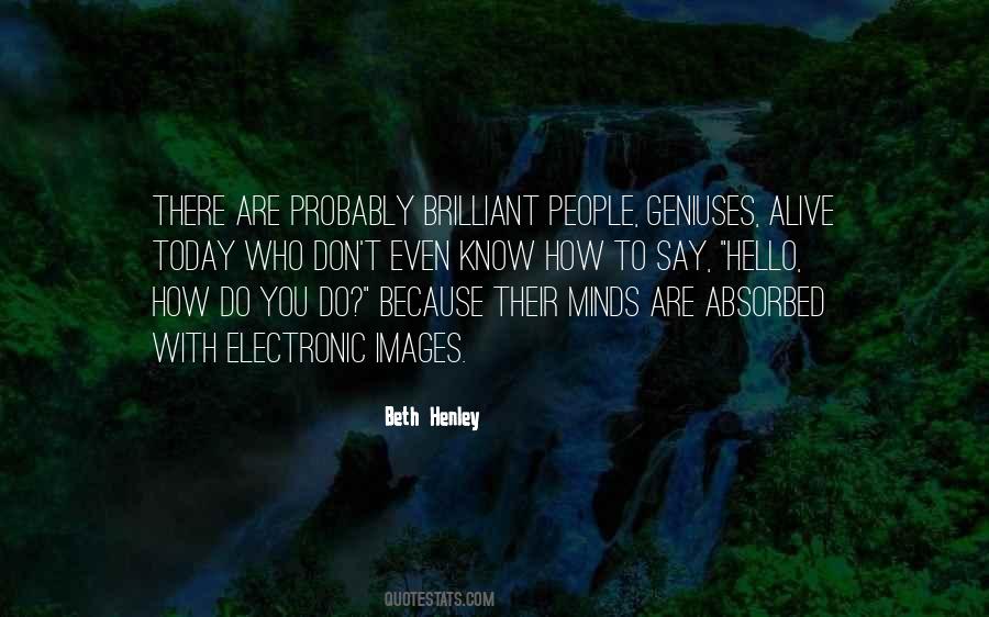 You Are Brilliant Quotes #1064522