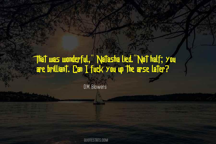 You Are Brilliant Quotes #1365925