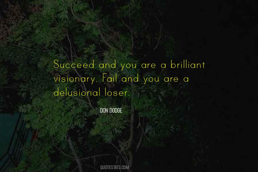 You Are Brilliant Quotes #1379391