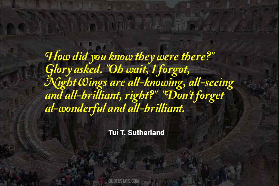 You Are Brilliant Quotes #1426007