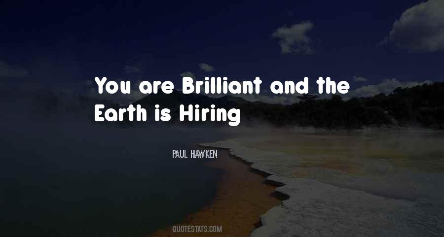 You Are Brilliant Quotes #757442