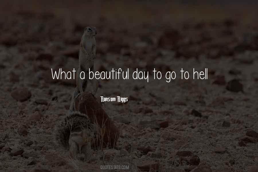 Beautiful Day Quotes #352789